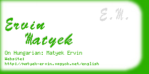 ervin matyek business card